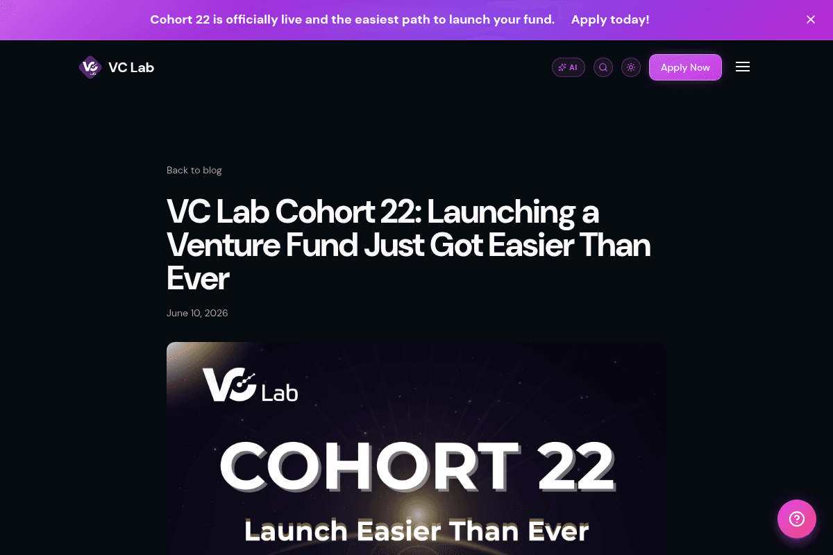 VC Lab Cohort 22: Launching a Venture Fund Just Got Easier Than Ever