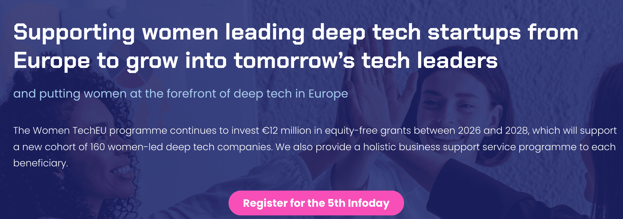 Women TechEU 2 EIC – Equity-Free Funding and Business Support for Women-Led Deep-Tech Startups