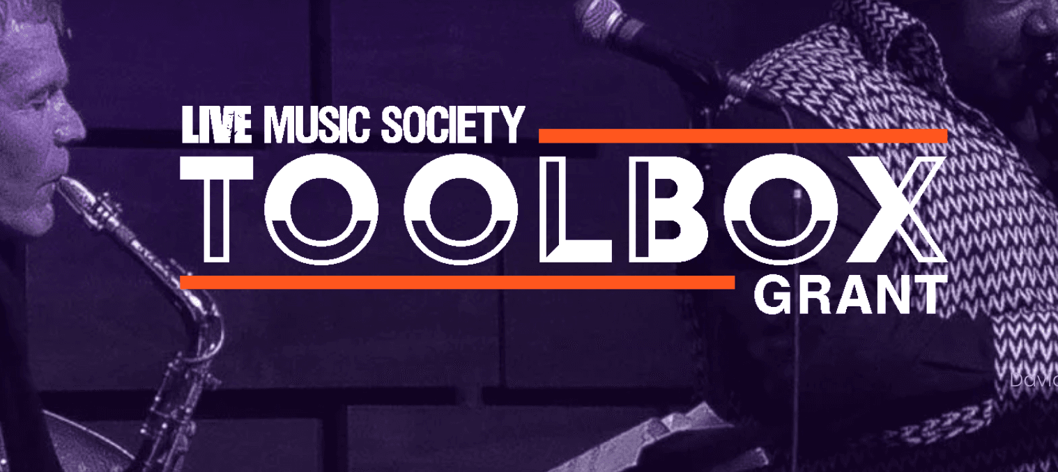 Live Music Society 2025 Toolbox Grant