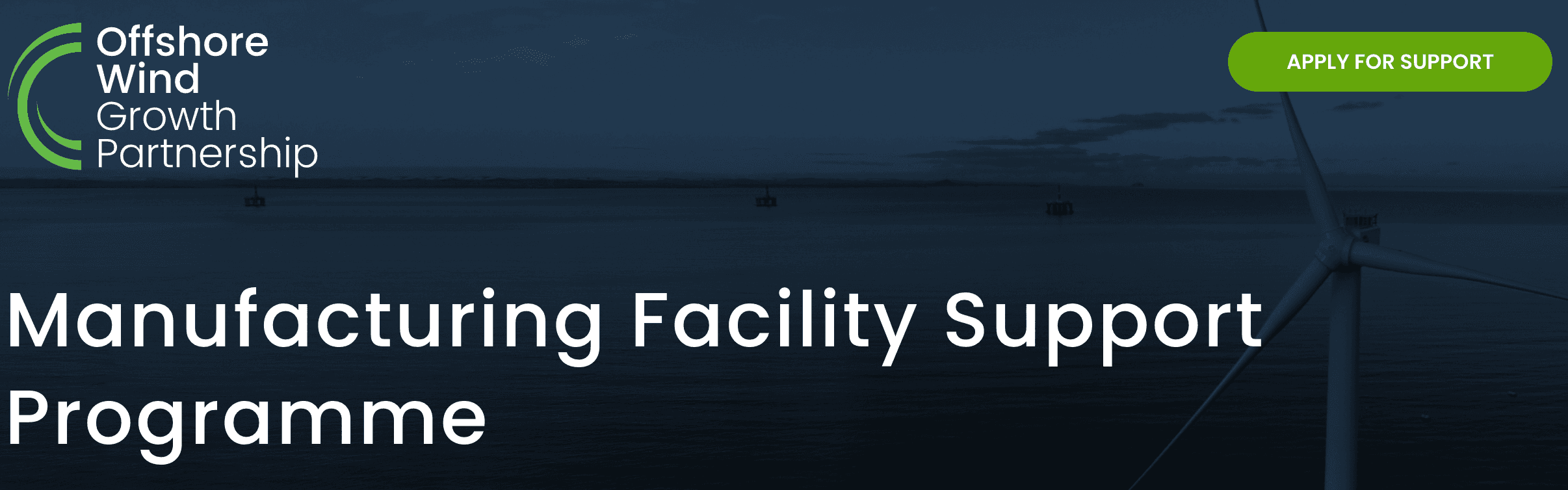 Manufacturing Facility Support Programme