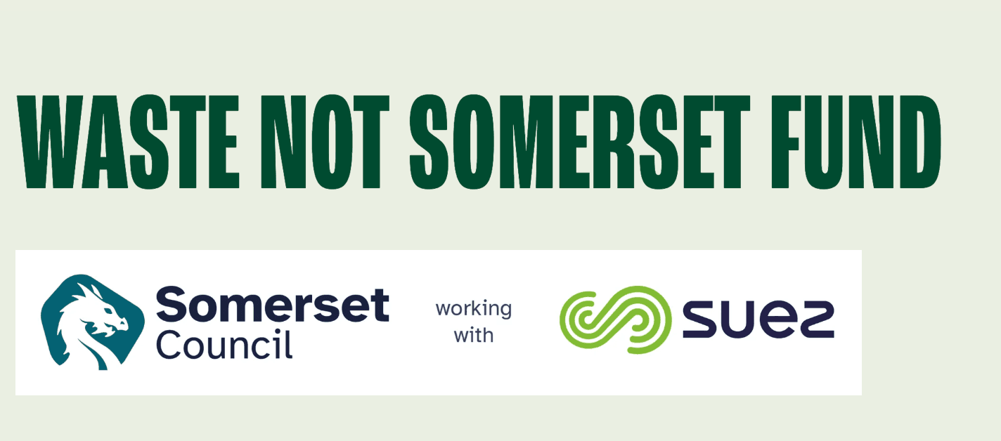 Waste Not Somerset Fund