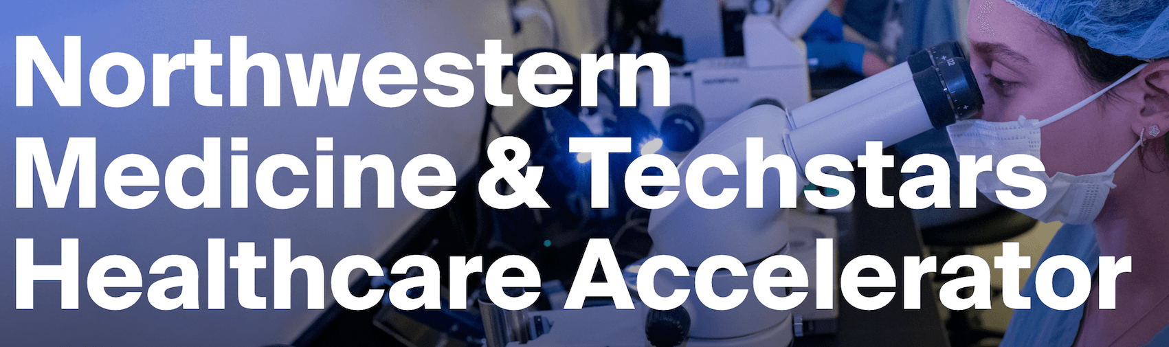 Northwestern Medicine & Techstars Healthcare Accelerator
