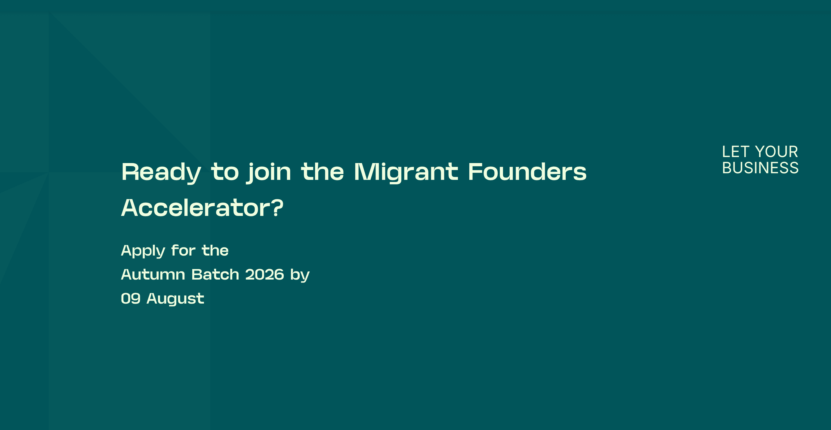 Migrant Founders Accelerator Autumn Batch 2026