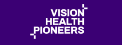 Vision Health Pioneers Incubator – Cohort 8