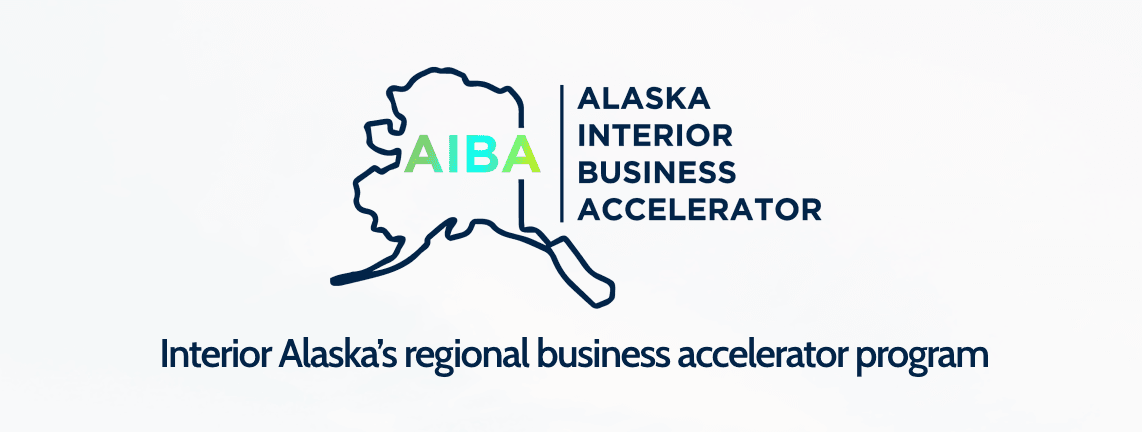 Fall 2025 Alaska Interior Small Business Accelerator